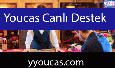 Youcas canlı destek hizmetiyle değerini göstermektedir.